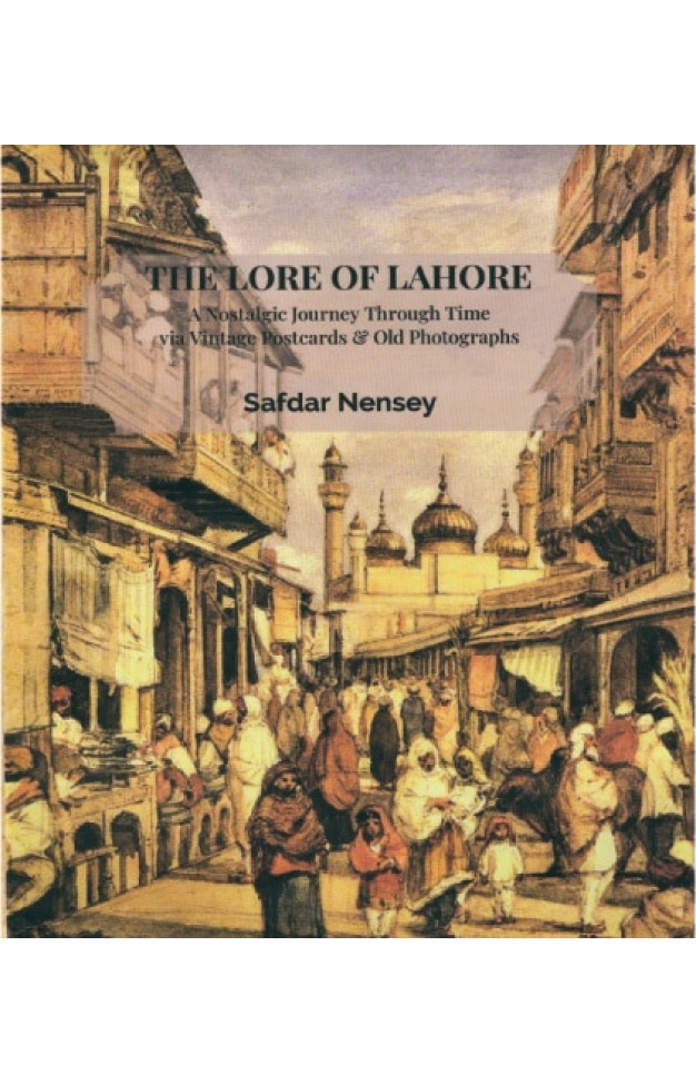 The Lore Of Lahore 